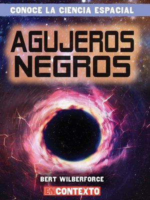 cover image of Agujeros negros